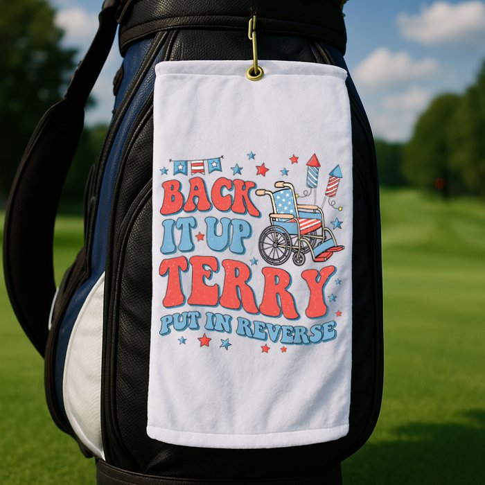 Groovy Back Up Terry Put It In Reverse Firework 4th Of July Golf Towel