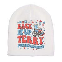 Groovy Back Up Terry Put It In Reverse Firework 4th Of July Short Acrylic Beanie