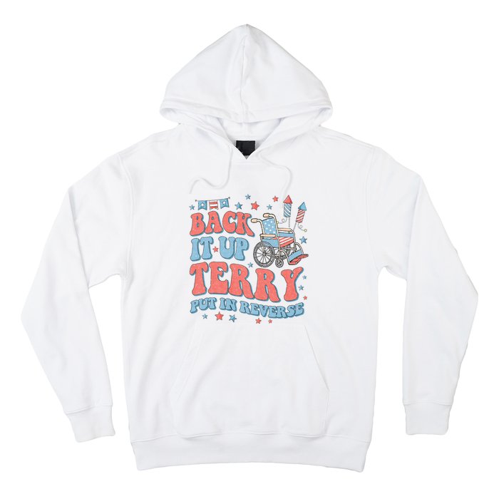 Groovy Back Up Terry Put It In Reverse Firework 4th Of July Hoodie