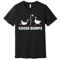 Goose Bumps Volleyball Set Spike Funny Premium T-Shirt