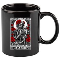 Gatos Before Vatos Unless The Vato Has Gatos 11oz C Handle Ceramic Mug