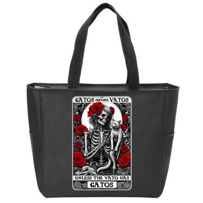 Gatos Before Vatos Unless The Vato Has Gatos Zip Tote Bag