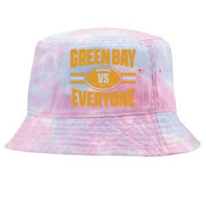 Green Bay Vs Everyone Tie-Dyed Bucket Hat