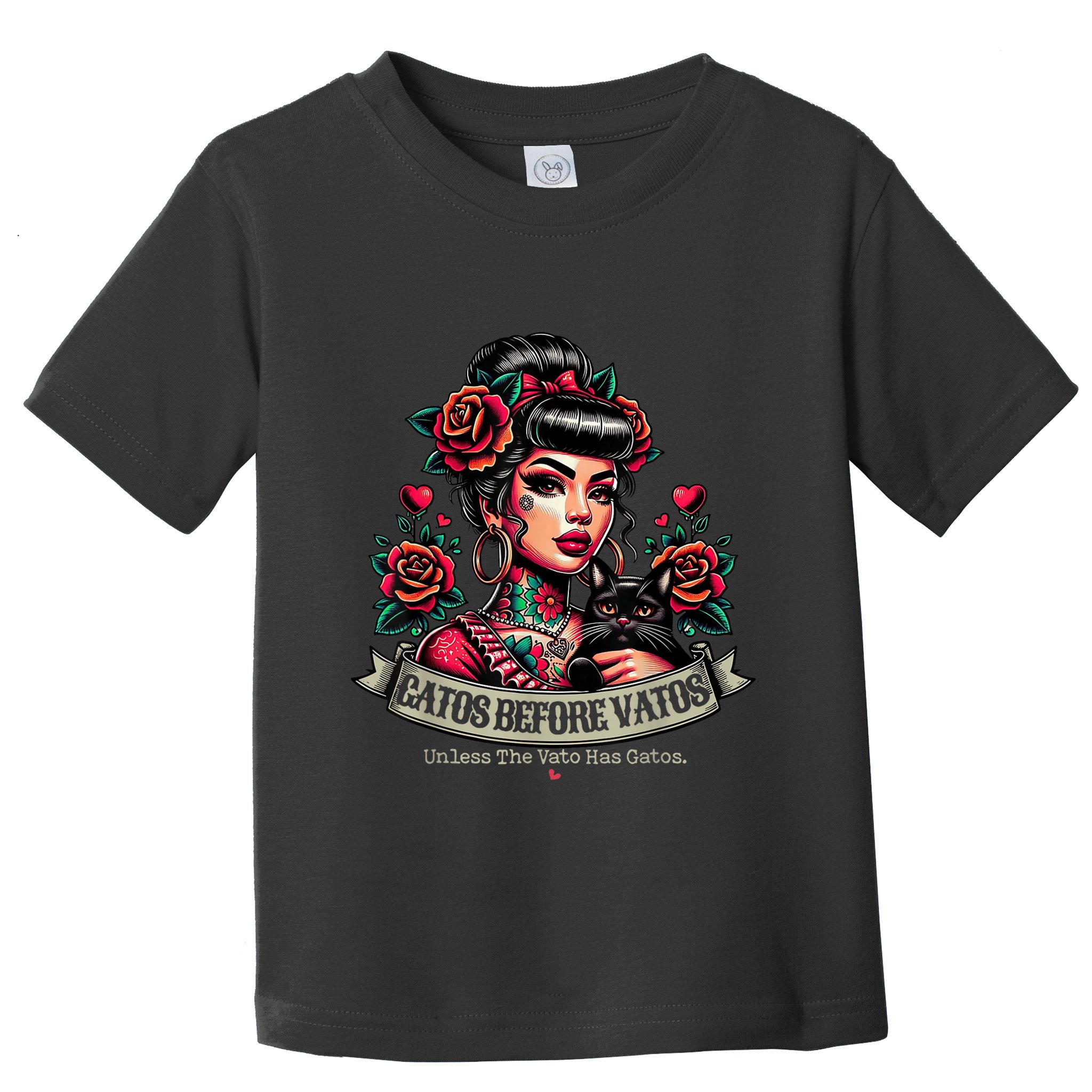 Gatos Before Vatos Unless The Vato Has Gatos Chingona Tattoo Toddler T-Shirt