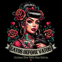 Gatos Before Vatos Unless The Vato Has Gatos Chingona Tattoo Toddler T-Shirt