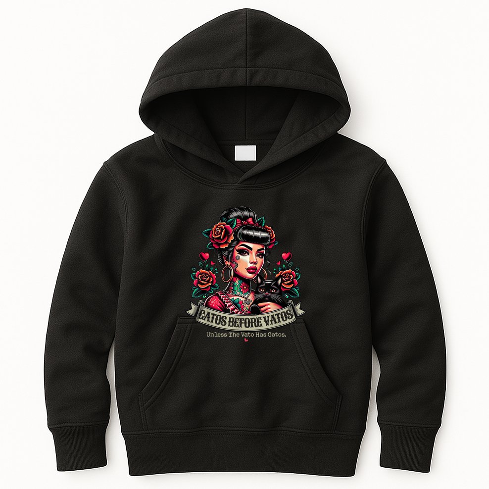 Gatos Before Vatos Unless The Vato Has Gatos Chingona Tattoo Kids Hoodie