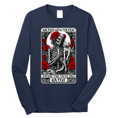 Gatos Before Vatos Unless The Vato Has Gatos Funny Long Sleeve Shirt