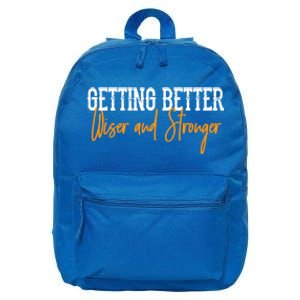 Getting Better, Wiser, Stronger 16 in Basic Backpack