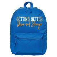 Getting Better, Wiser, Stronger 16 in Basic Backpack