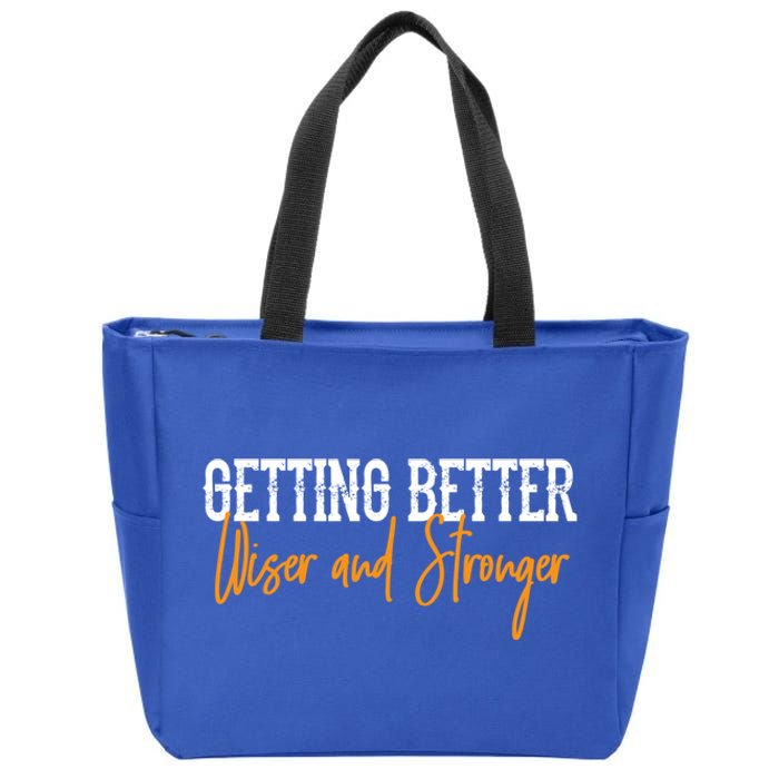 Getting Better, Wiser, Stronger Zip Tote Bag