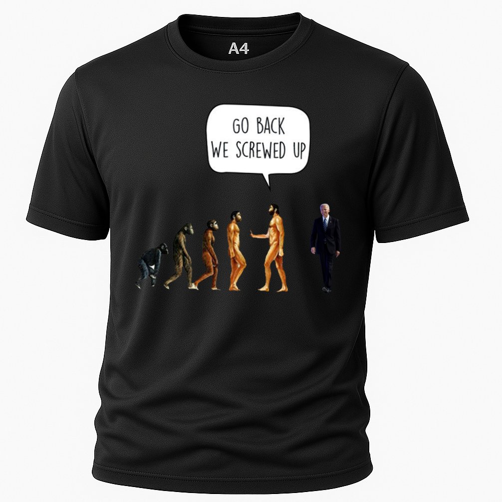 Go Back We Screwed Up Funny Anti Biden Human Evolution Cooling Performance Crew T-Shirt