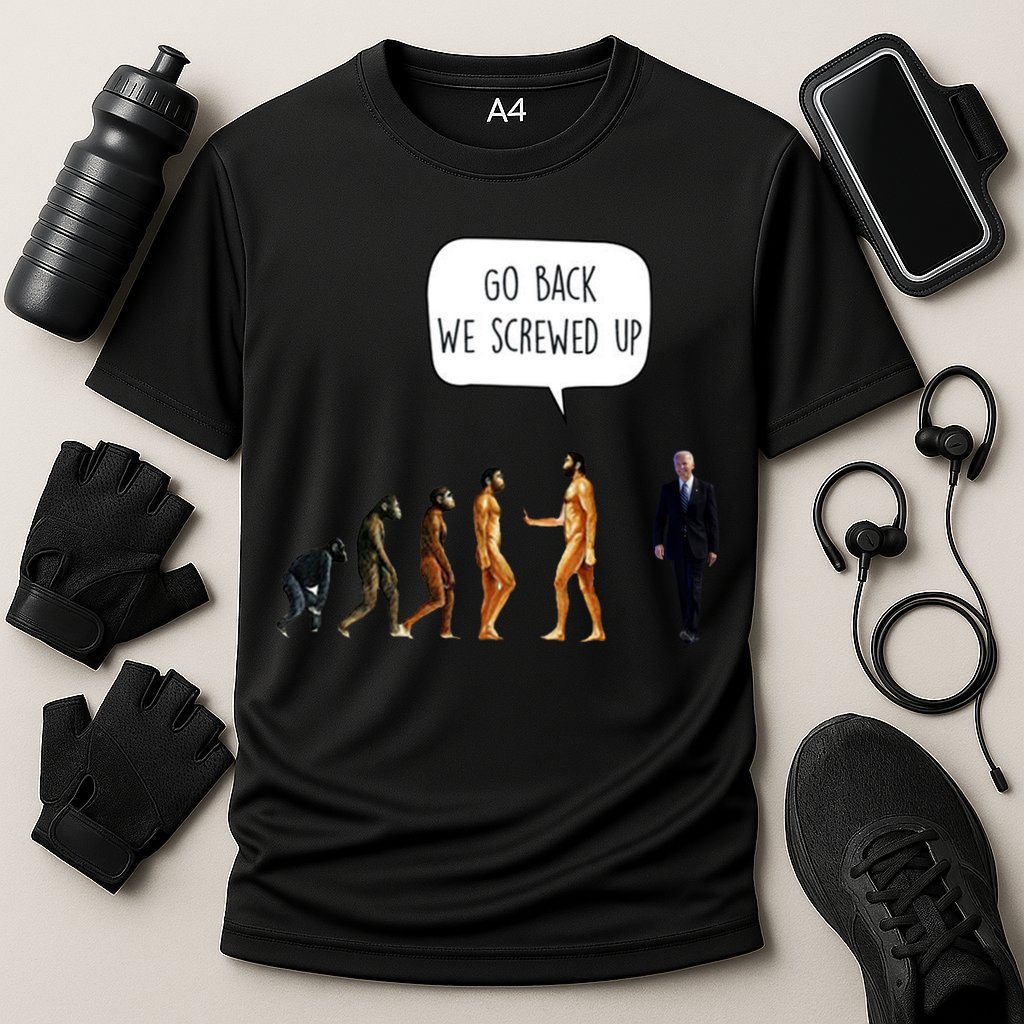 Go Back We Screwed Up Funny Anti Biden Human Evolution Cooling Performance Crew T-Shirt