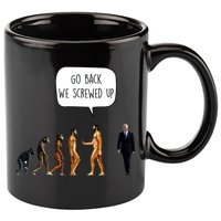 Go Back We Screwed Up Funny Anti Biden Human Evolution 11oz C Handle Ceramic Mug