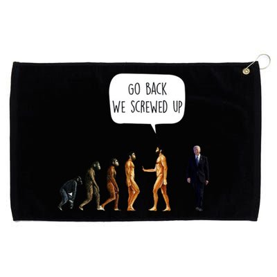 Go Back We Screwed Up Funny Anti Biden Human Evolution Grommeted Golf Towel