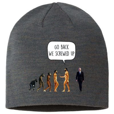 Go Back We Screwed Up Funny Anti Biden Human Evolution Sustainable Beanie