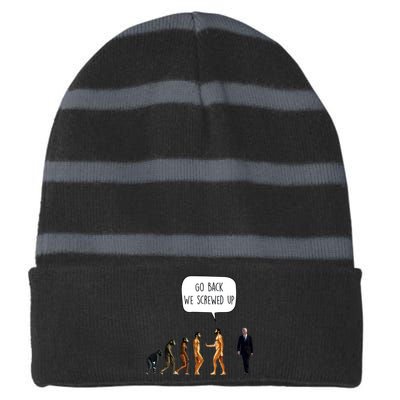 Go Back We Screwed Up Funny Anti Biden Human Evolution Striped Beanie with Solid Band