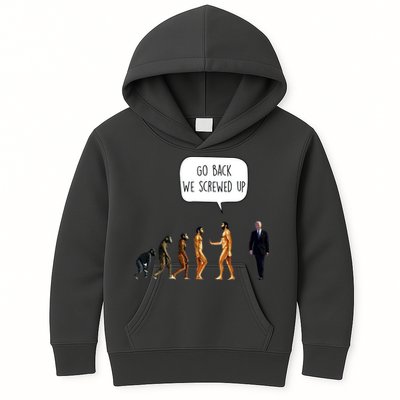 Go Back We Screwed Up Funny Anti Biden Human Evolution Kids Hoodie