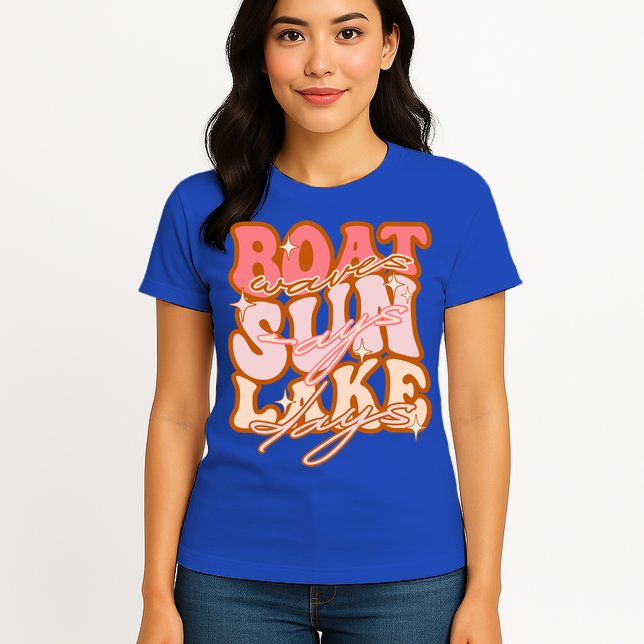 Groovy Boat Waves Sun Rays Lake Days Funny Vacation Fishing Gift Womens T-Shirt