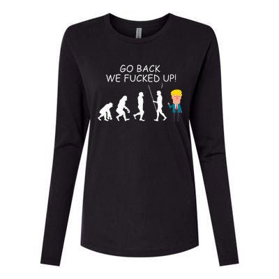 Go Back We Fucked Up Antitrump 2020 Election Apparel .Png Womens Cotton Relaxed Long Sleeve T-Shirt