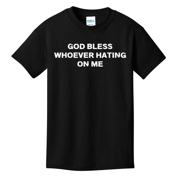 God Bless Whoever Hating On Me Funny Saying Retro Kids T-Shirt