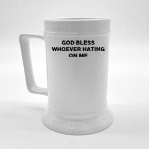 God Bless Whoever Hating On Me Funny Saying Retro Beer Stein