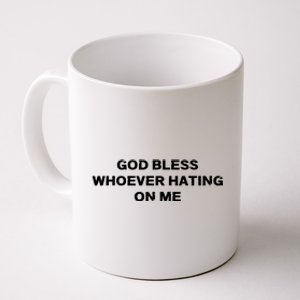 God Bless Whoever Hating On Me Funny Saying Retro Coffee Mug