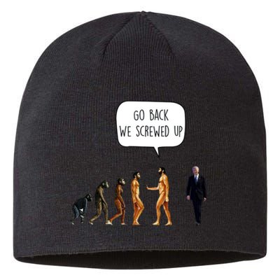 Go Back We Screwed Up Funny Anti Biden Human Evolution Sustainable Beanie