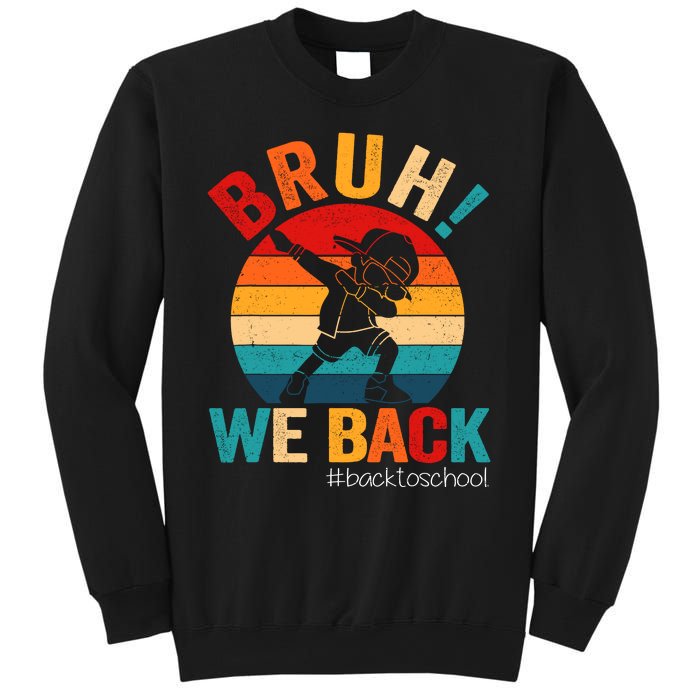 Groovy Bruh We Back Teachers Funny Back To School Sweatshirt