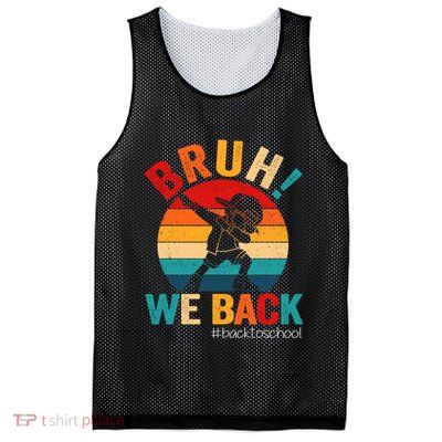 Groovy Bruh We Back Teachers Funny Back To School Mesh Reversible Basketball Jersey Tank