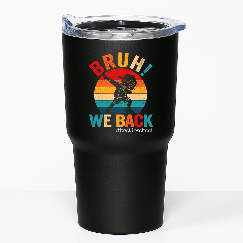 Groovy Bruh We Back Teachers Funny Back To School Tumbler