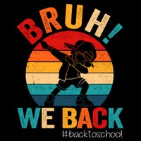 Groovy Bruh We Back Teachers Funny Back To School Premium T-Shirt