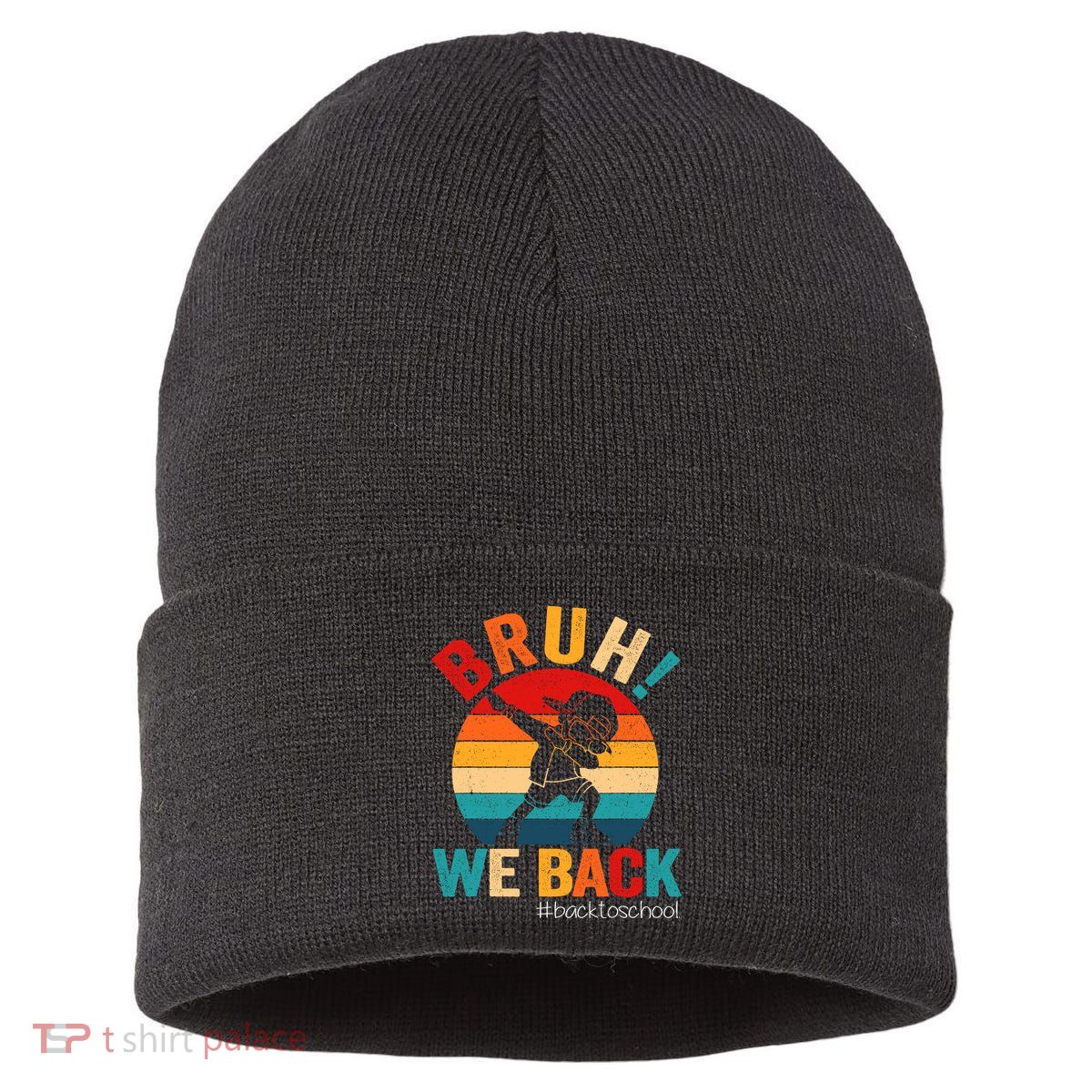 Groovy Bruh We Back Teachers Funny Back To School Sustainable Knit Beanie