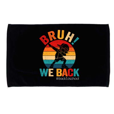 Groovy Bruh We Back Teachers Funny Back To School Microfiber Hand Towel