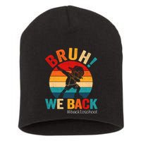 Groovy Bruh We Back Teachers Funny Back To School Short Acrylic Beanie
