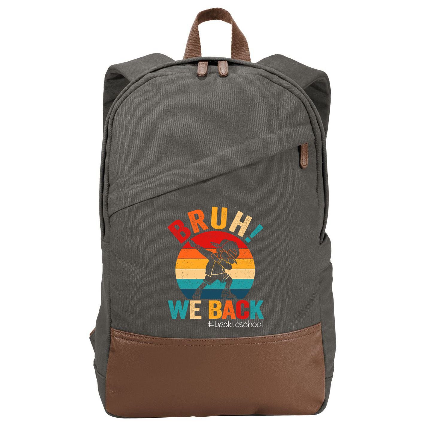 Groovy Bruh We Back Teachers Funny Back To School Cotton Canvas Backpack
