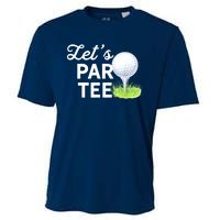 Golf Ball With Pin Funny Golf Club Lets Par Gift Cooling Performance Crew T-Shirt