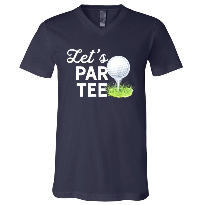 Golf Ball With Pin Funny Golf Club Lets Par Gift V-Neck T-Shirt