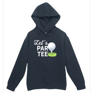 Golf Ball With Pin Funny Golf Club Lets Par Gift Urban Pullover Hoodie