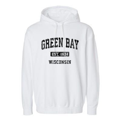 Green Bay Wisconsin Wi Vintage Athletic Sports Design Garment-Dyed Fleece Hoodie