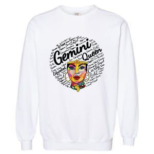 Gemini Black Women Born In May June Gemini Queen Garment-Dyed Sweatshirt