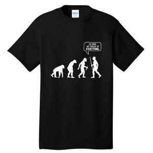 Go Back We Fucked Up Everything Tall T-Shirt