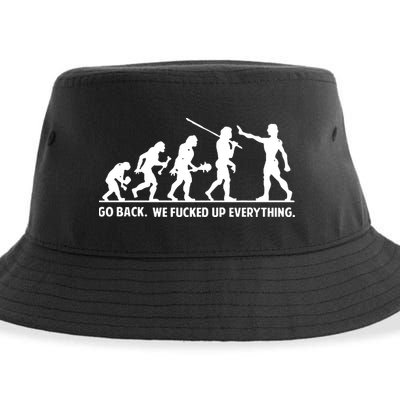 Go Back We Fucked Up Evolution Sustainable Bucket Hat