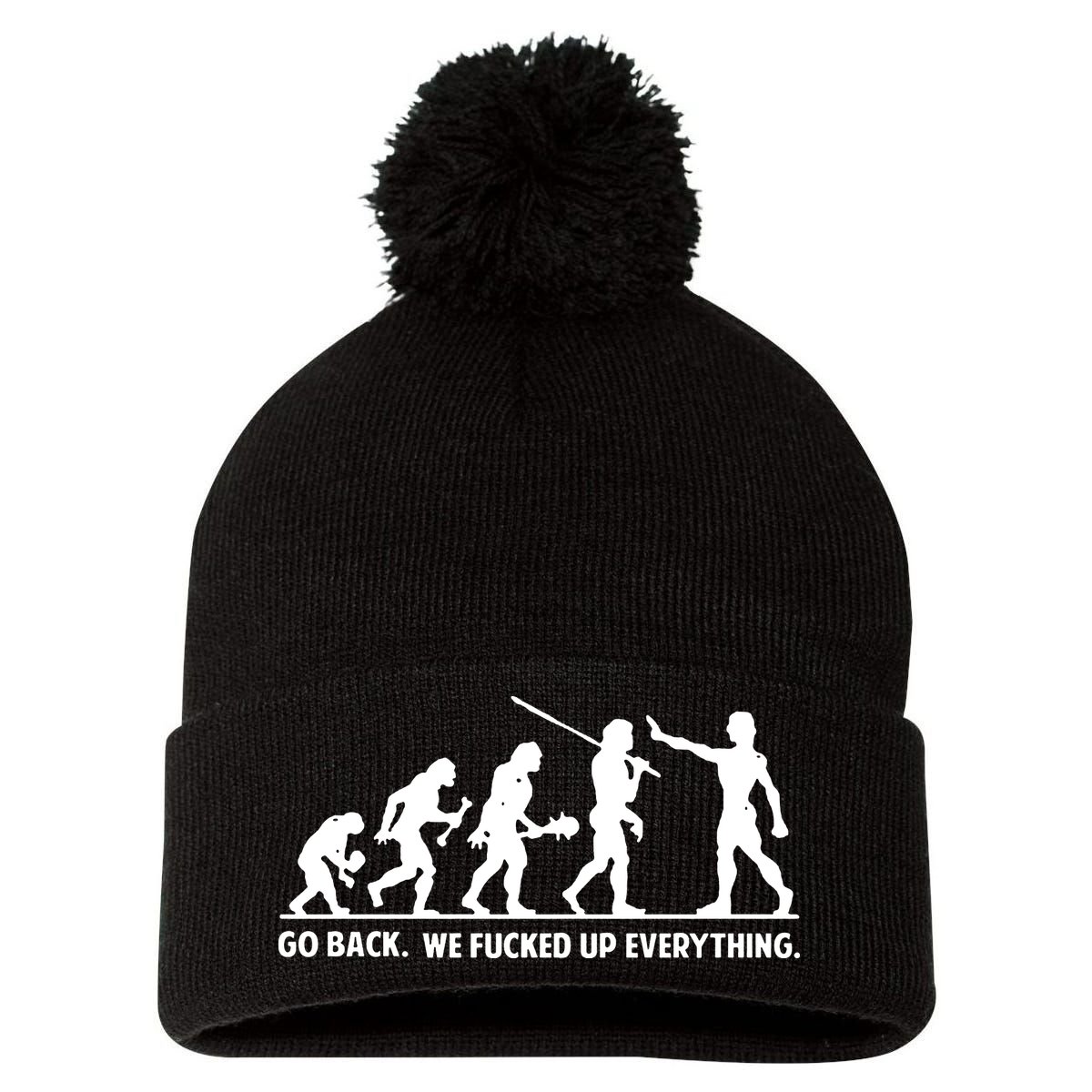 Go Back We Fucked Up Evolution Pom Pom 12in Knit Beanie