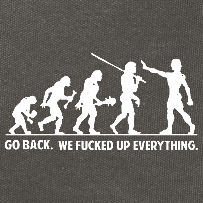 Go Back We Fucked Up Evolution Cotton Canvas Backpack