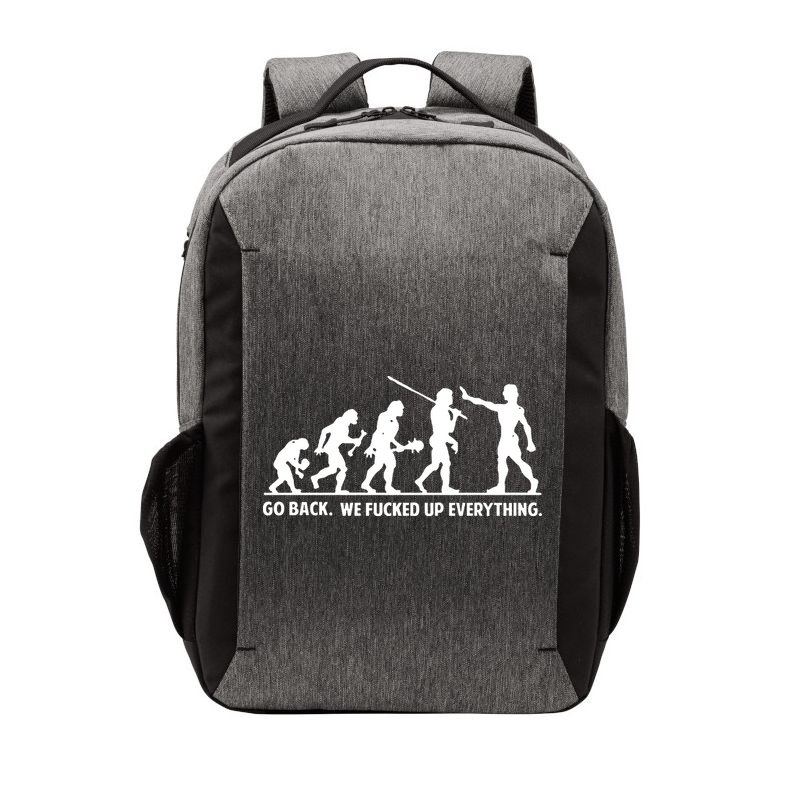 Go Back We Fucked Up Evolution Vector Backpack