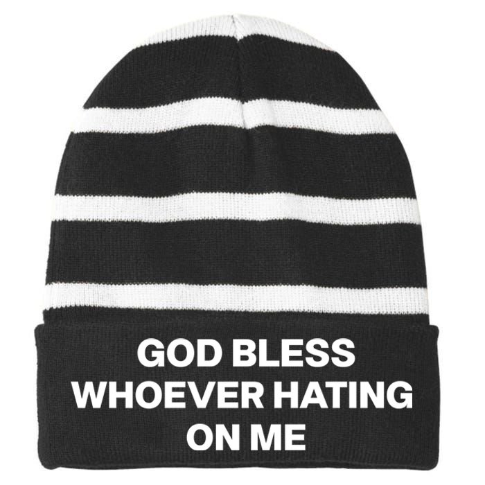 God Bless Whoever Hating On Me Funny Striped Beanie with Solid Band