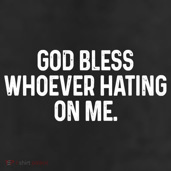 God Bless Whoever Hating On Me Cool Comfort Performance Bucket Hat