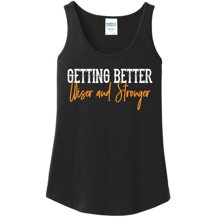 Getting Better, Wiser, Stronger Ladies Essential Tank