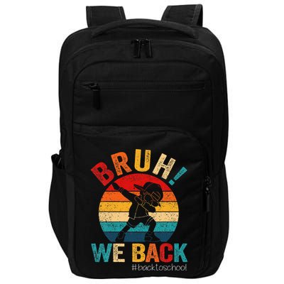 Groovy Bruh We Back Teachers Funny Back To School Impact Tech Backpack