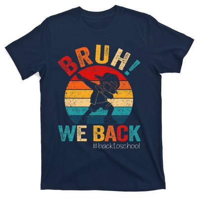 Groovy Bruh We Back Teachers Funny Back To School T-Shirt